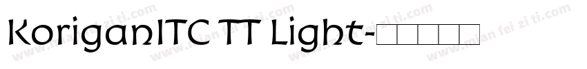 KoriganITC TT Light字体转换